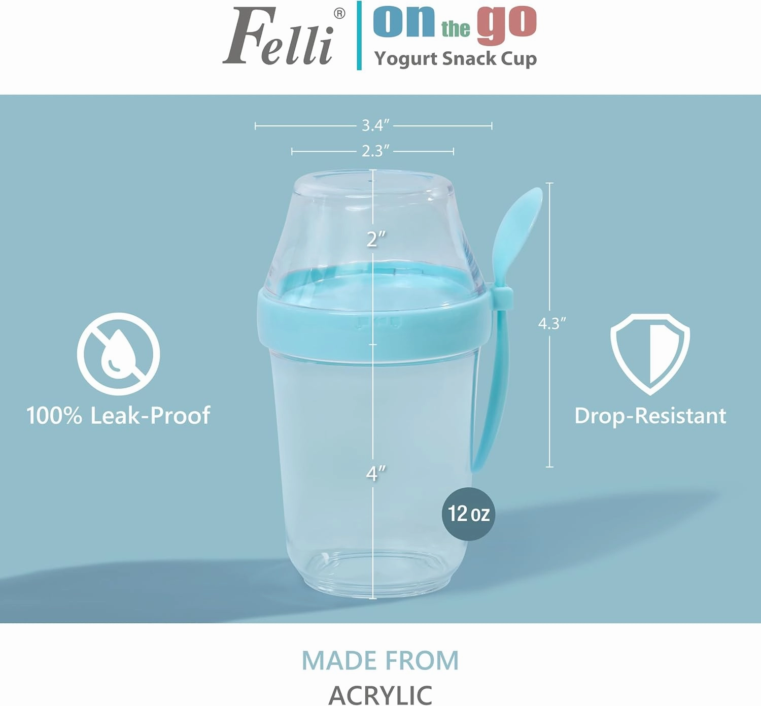Felli On the Go Yogurt Parfait Snack Cup 12 oz Reusable Leak Proof   Travel Spoon, Topping Holder for Fruit Cereal Milk, To Go Lunch Healthy Portion Control Overnight Oats Container Clear (2, Blue)