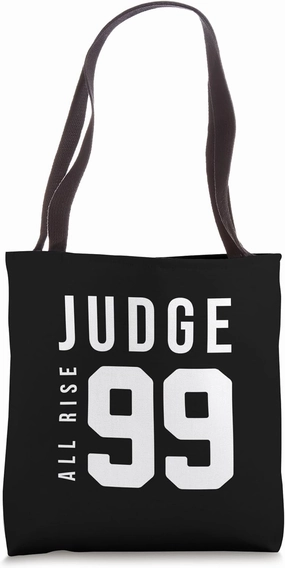 JUDGE ALL RISE 99 Tote Bag