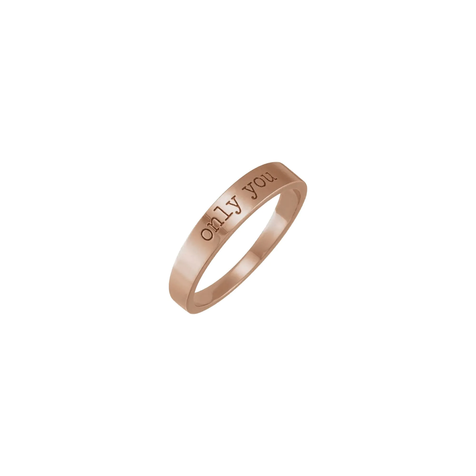 only you' Engraved Stackable Ring