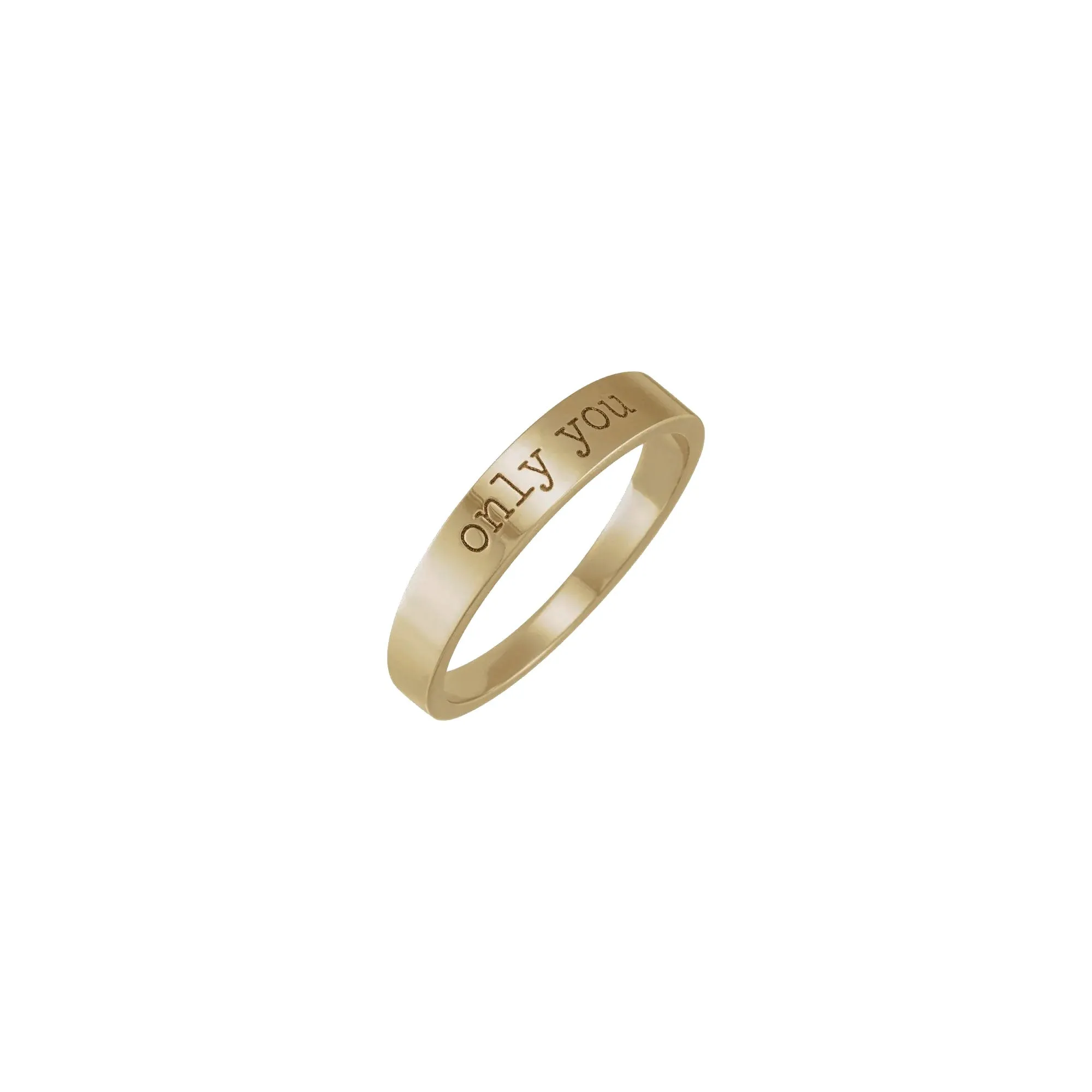 only you' Engraved Stackable Ring