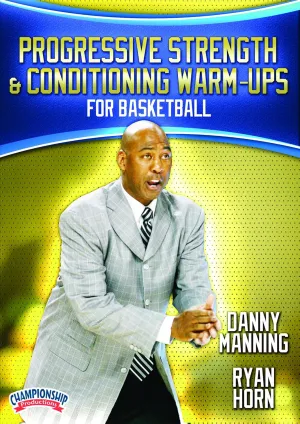 Progressive Strength and Conditioning Warm-ups for Basketball